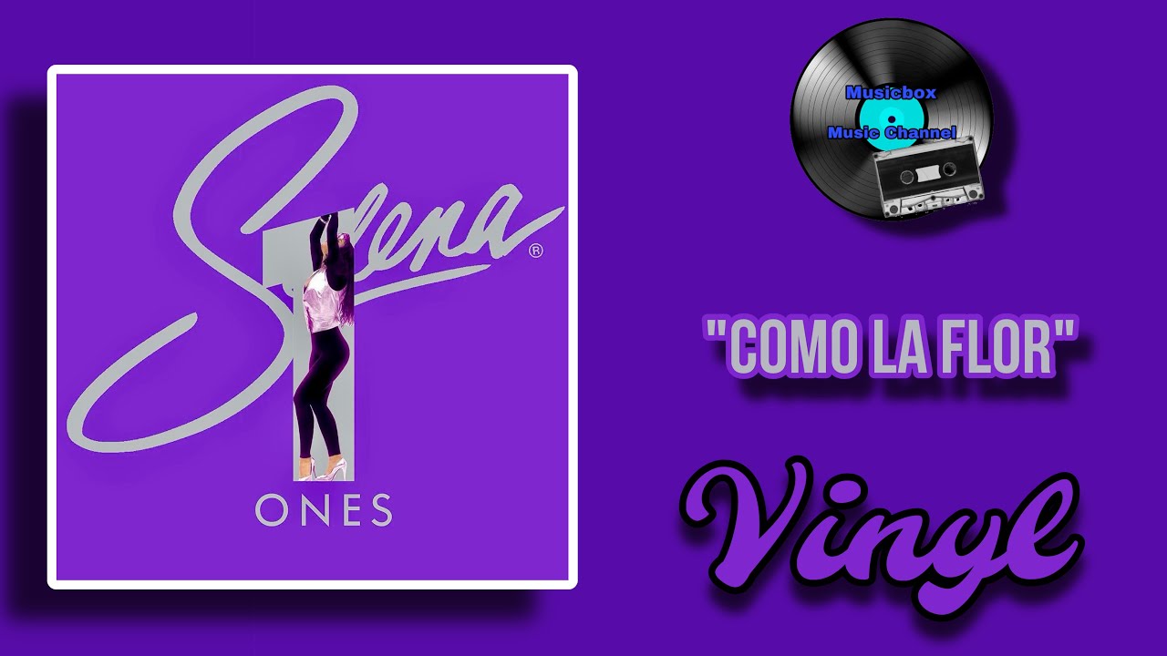 Como La Flor Selena (ONES LP) HQ 2020 Target Exclusive Vinyl YouTube