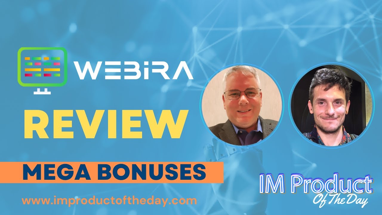 Webira Review + Award-Winning Bonuses To Make It Work FASTER (Worth $997)!