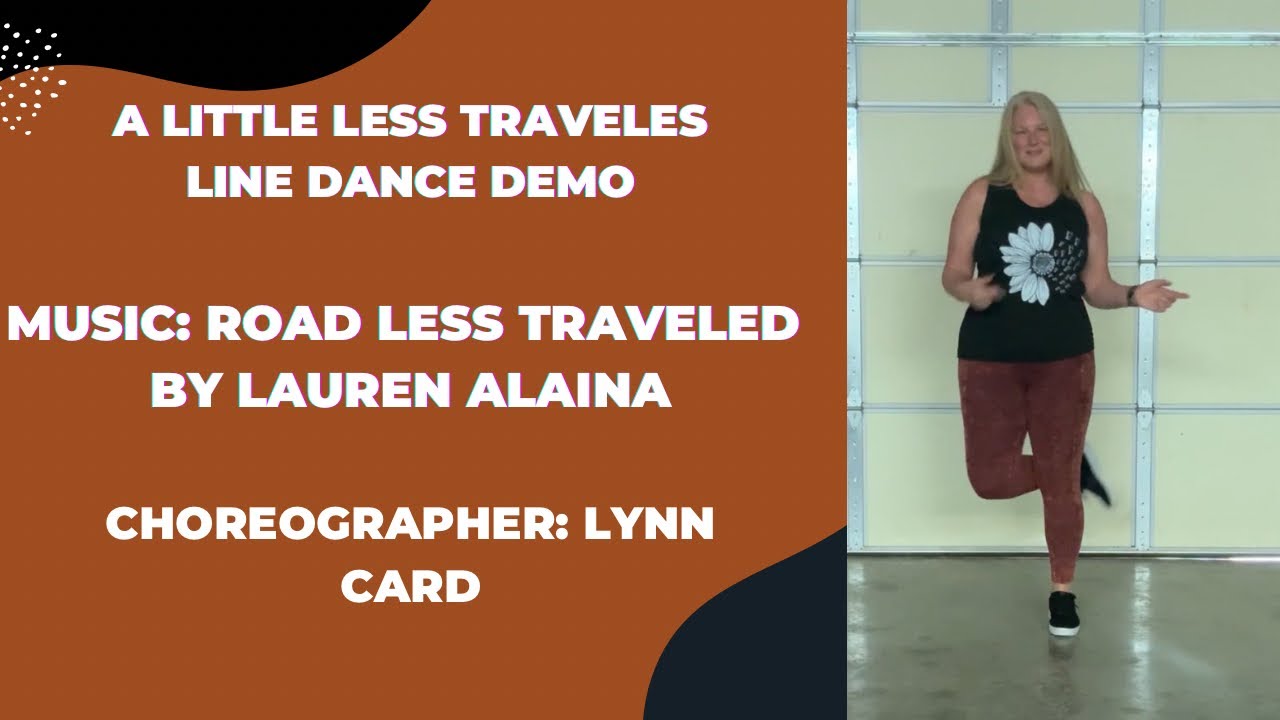A Little Less Traveled Beginner Line Dance Demo (1 restart) - YouTube