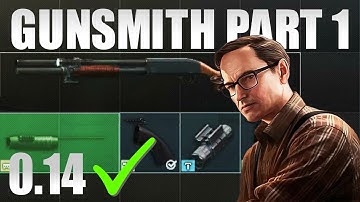 Gunsmith Part 1 Task Guide (2024 Patch 0.14) Escape From Tarkov