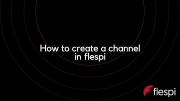 How to create a channel in flespi