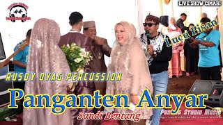 Lagu Sunda Panganten Anyaaaaar(kocak abis) #Rusdyoyagpercussion