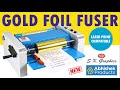 How To Do Gold Foil Using Automatic Machine AKA Foil Fuser