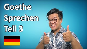 học tiếng Đức A1 - Goethe, Sprechen (Teil 3)