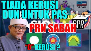 PAS Tiada Kerusi DUN di PRN SABAH