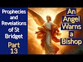 Prophecies and revelations pt13 an angels warning by st bridget of sweden