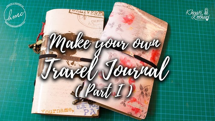 DIY Travel Journals  i should be mopping the floor