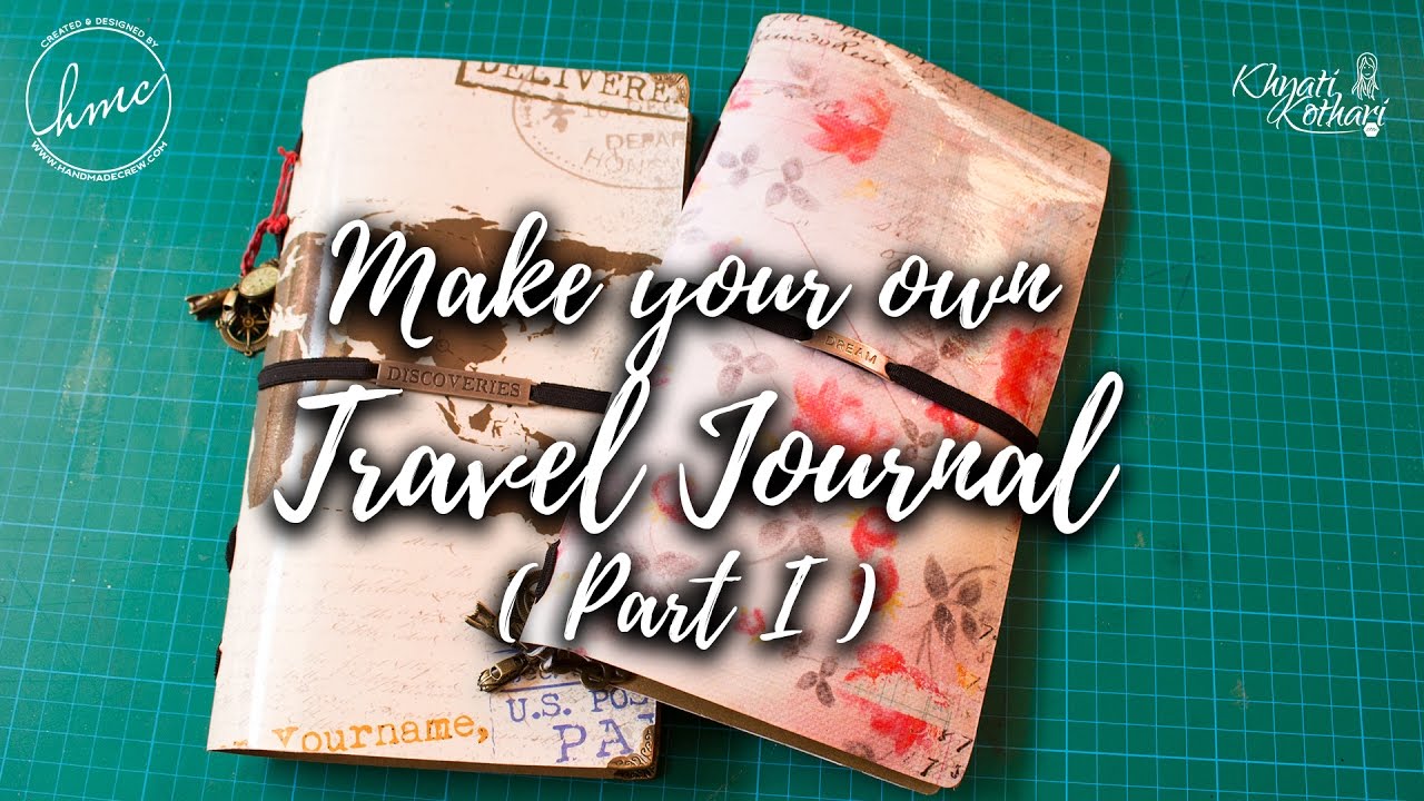 How to make a Travel Journal - Part 1 (DIY Video tutorial) #Craft Idea 