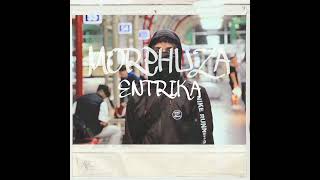 MORPHUZA - ENTRIKA Resimi