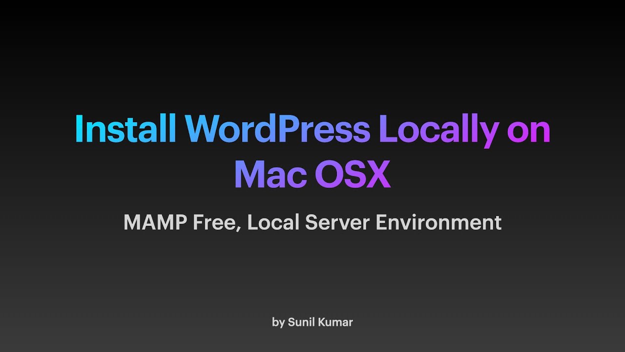 install word press on a mac for a local server