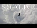 SO ALIVE By Esterly Vo Williams And Austin Jenckes mp3