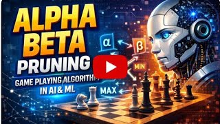Alpha-Beta Pruning Game Playing Algorithm With Example (@EnhanceCodeLearning 