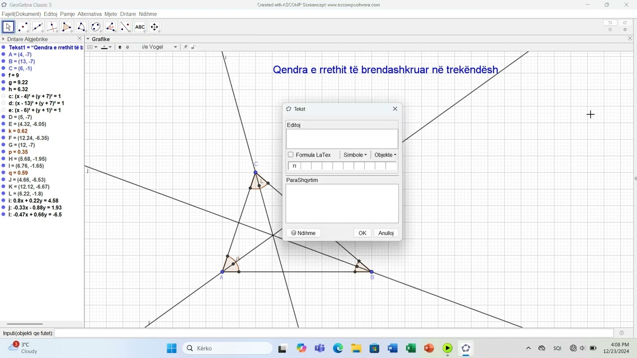 GeoGebra   Qendra e rrethit të brendashkruar në trekëndësh