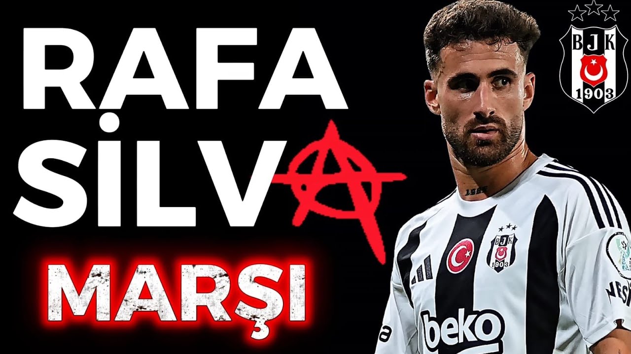 Rafa Silva Marşı | Rafa Silva Skills & Goals | Rafa Silva Şarkısı | Beşiktaş Marşı 2025