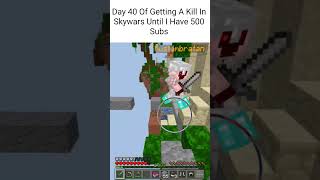 Day 40 Of Getting A Kill In Skywars Until I Have 500 Subs #minecraft #hive #skywars #bedrock #mobile