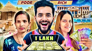 I Gave Rs1,00,000 to a RICH GIRL VS POOR GIRL To spend in 60 minutes Challenge !!