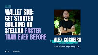 Wallet SDK: Get Started Building on Stellar Faster Than Ever Before | Meridian 2023