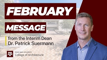 College of Architecture Message from the Dean - February 2025