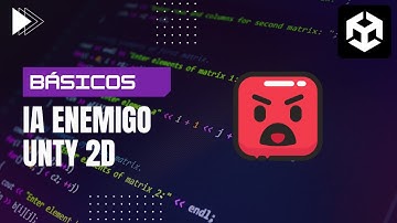 Aprendiendo las Bases de la IA para Enemigos en Unity 2D