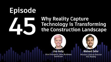 Why Reality Capture Technology is Transforming the Construction Landscape