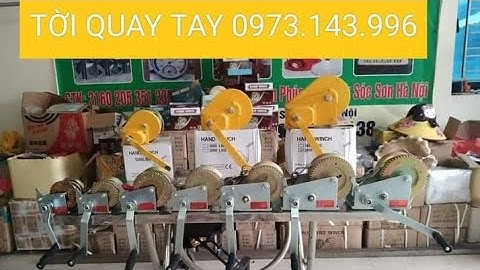 kho tời quay tay giá rẻ. tời nâng rạp. tời tự hãm. palăng xích. tời 600lbs. 800lbs.  0973143996