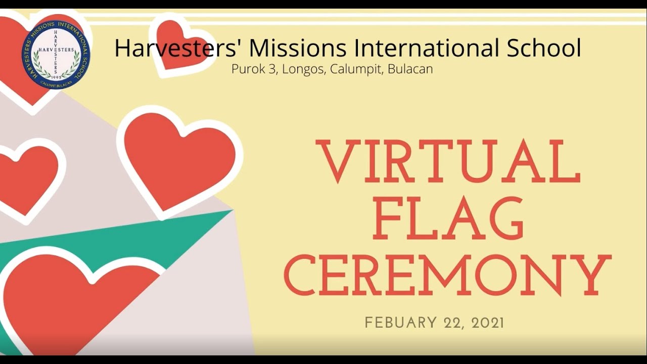 Harvesters' Missions International School Virtual Flag Ceremony Feb 22