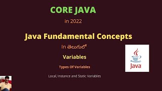 9.Java | Variables in Telugu  | Types of variables(Local, Instance & static) | #tvstreetechnologies