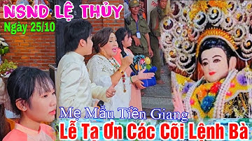 Nghệ Sĩ Lệ Thủy Đã Về Đến Mẹ Mẫu Tiền Giang - Hàng Ngàn Người Vây Quanh