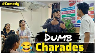 Funny Dumb Charades | Activities | Comedy | Funny videos | Spoken English and PD class in Lucknow