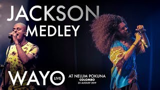 WAYO (Live) - Michael Jackson Medley