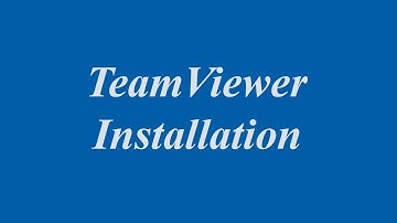 TeamViewer Installation for Remote Access