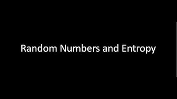 Random Numbers Entropy