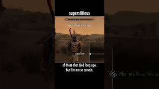 superstitious — The Elder Scrolls V: Skyrim dialogue scene