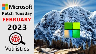 Microsoft Patch Tuesday February 2023: Win Graphics, Edge, Publisher, CLFS, Exchange, Word, HoloLens