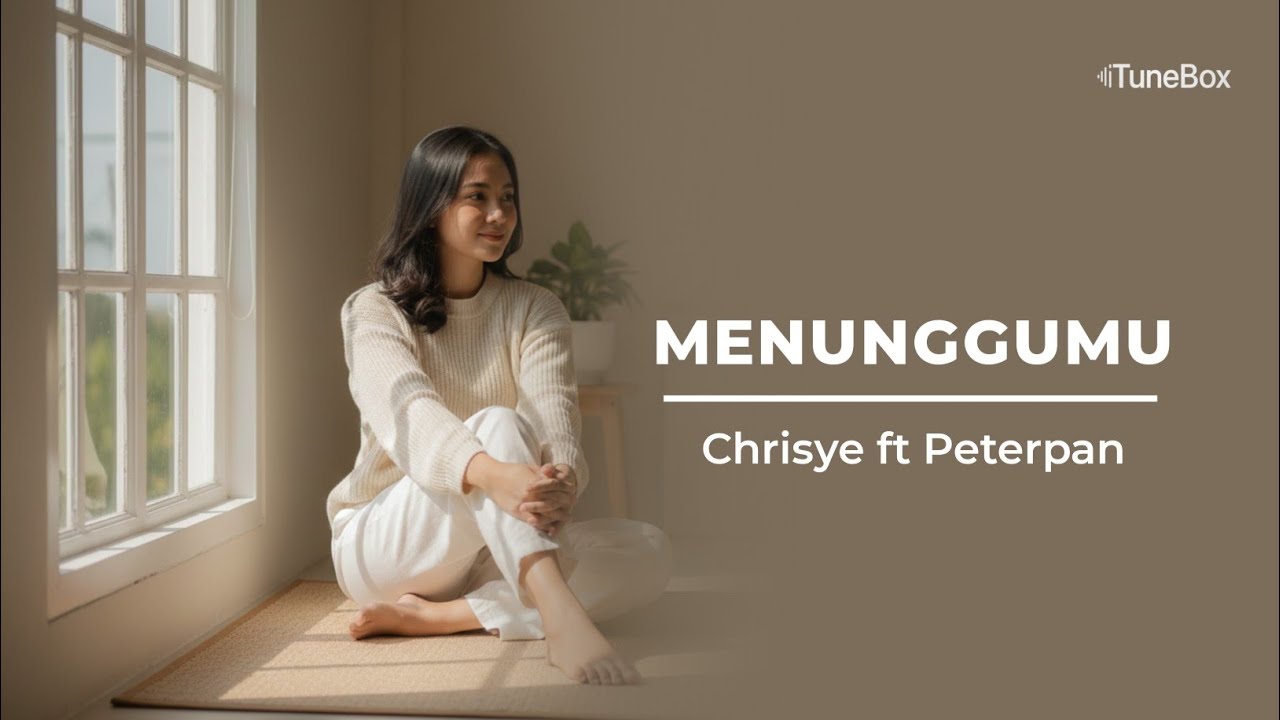 Menunggumu – Chrisye feat. Peterpan | Romantic Deep Ballad Pop Indonesia | iTuneBox