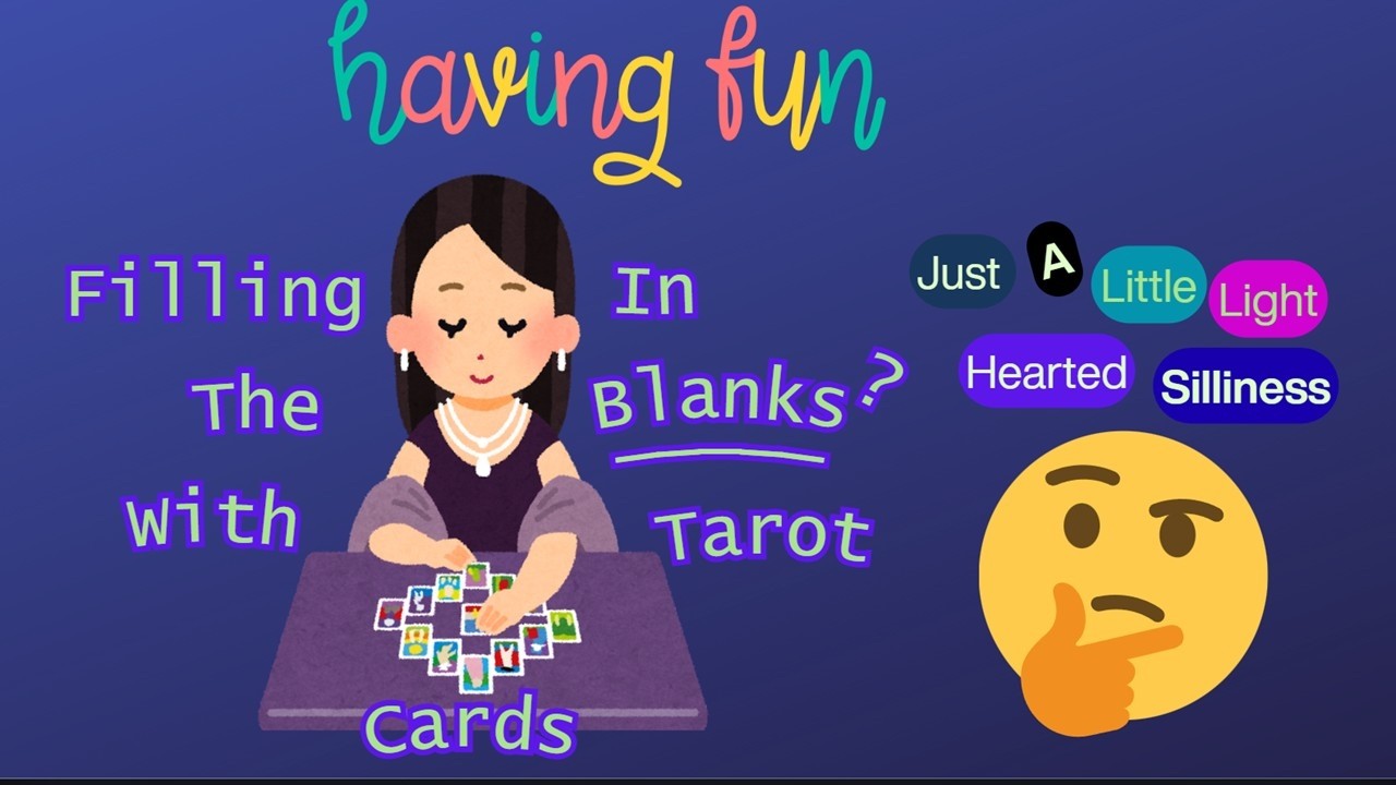 Просто для развлечения: гадание на картах Таро с заполнением пропусков (Вечное гадание)
