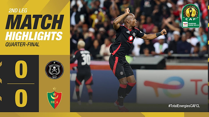 #TotalEnergiesCAFCL | HIGHLIGHTS | Orlando Pirates 🆚 MC Alger | Quarter-Finals 2nd Leg | 2024/25