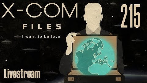 The X-Com Files (Veteran/Stream) — Part 215 - Assaulting an Alien Embassy