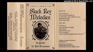 03 - Ulupalakua / Old Timer's Hula || Hal Kinnaman - Early Hawaiian Slack Key Melodies