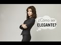 Cmo ser elegante en toda ocasin -Mundo mujer