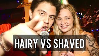 Hairy vs Shaved