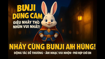 Chú thỏ con anh hùng || Nhạc Thiếu Nhi Vui Nhộn -- Chú thỏ dũng cảm || LITTLE BUNNY