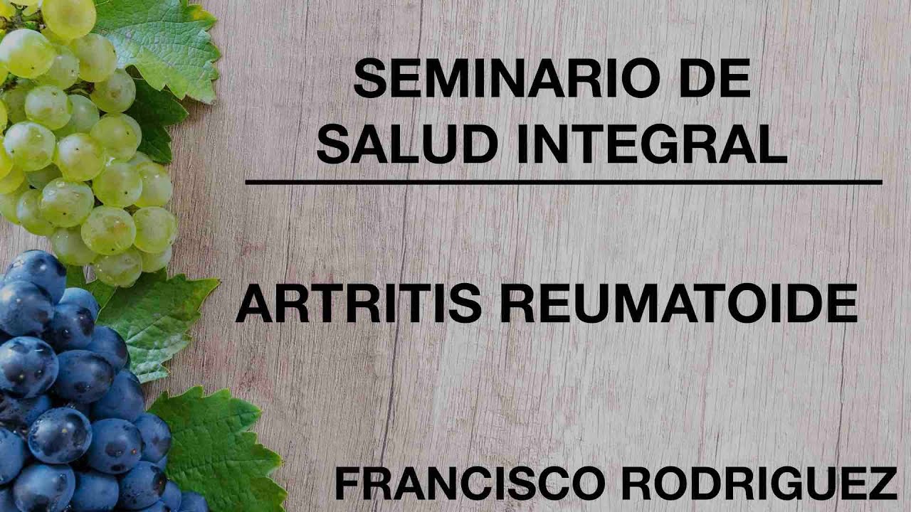 ARTRITIS REUMATOIDE - FRANCISCO RODRIGUEZ