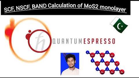 WT02: SCF, NSCF, BAND Calculation of MoS2 monolayer