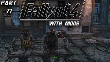 Fallout 4 Walkthrough with Mods Part 71