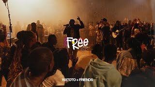 Free (Live) | WATOTO & Friends Free (Live) | WATOTO & Friends