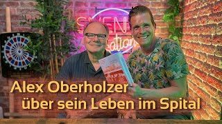 Alex Oberholzer, ehemaliger Filmkritiker über sein Leben im Spital | SVENsationell #58 Alex Oberholzer, ehemaliger Filmkritiker über sein Leben im Spital | SVENsationell #58