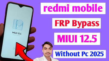 redmi mobile ka frp lock kaise tode | mi frp bypass without pc forgot password