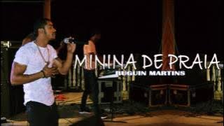 BUGUIN MARTINS - MININA DE PRAIA