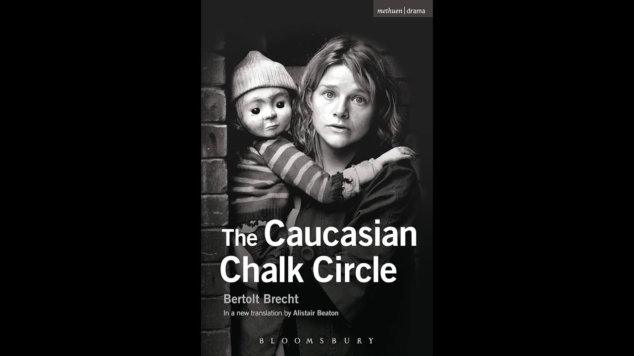 Plot summary, “The Caucasian Chalk Circle” by Bertolt Brecht in 6 Minutes - Book Review